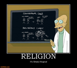 RELIGION - It's Simply Illogical