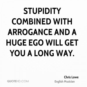 Quotes About Stupidity and Ignorance