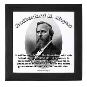 Rutherford B Hayes Funny Quotes