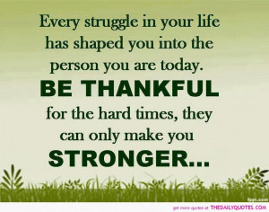 Life Struggle Quotes, Struggle Quotes, Life Quotes