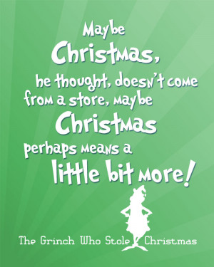 Quote from How the Grinch Stole Christmas