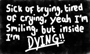 Inside Im Dying Quotes