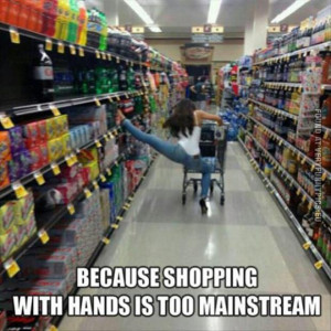funny picture because shopping with hands is so mainstream hipster