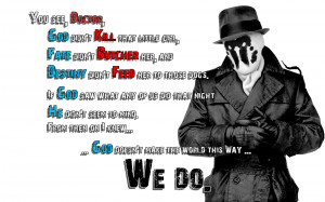 Rorschach Quote 2 wallpaper by TehGreyFawkz