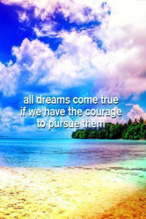 All Dreams Come True