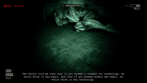 Interesting Outlast quote