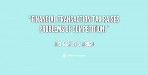 Finacial Transaction Tax Raises Problem Of Competition
