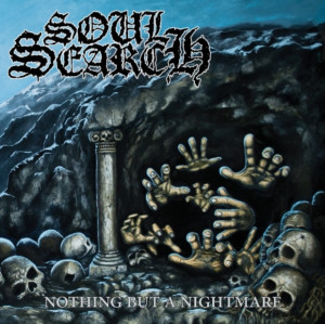SOUL SEARCH – “Nothing But a Nightmare” [EP] (2013)