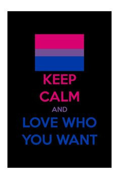 ... bisexual pride keep calm quotes love bisexual quotes bi pride bi