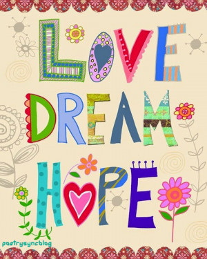 Love Quote Love dream hope