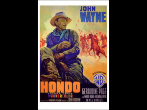 John Wayne Hondo. John Wayne Quotes About America. View Original ...