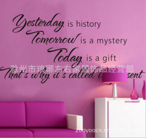 ... -10-11-H-X-22-5-W-Yesterday-holiday-Tomorrow-mystery-Today-gift.jpg