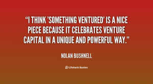Nolan Bushnell Quotes