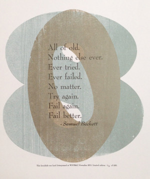 Fail Better Samuel Beckett Quote 3 Color Broadside Poster