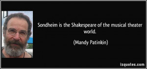 Sondheim is the Shakespeare of the musical theater world. - Mandy ...