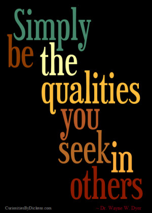 simply-be-the-qualities-you-seek-in-others