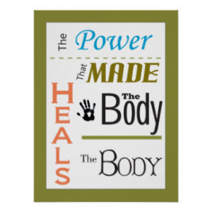 Chiropractic Heals the Body Quote Poster