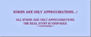 Words Are Only Approximations… |Quote Of Islamic Scholar About Words