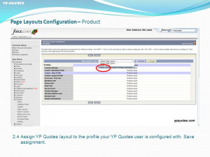 Page Layouts Configuration – Product 2.4Assign YP Quotes layout to ...