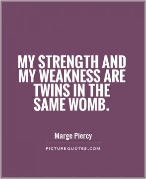 Strong Women Quotes Determined Quotes Marge Piercy Quotes