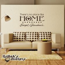 There's No Place Like Home Except Grandma's Vinyl Wall Decal quote ...