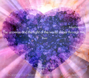 Inspirational, Healing Art by Robyn Nola and Inspiring Quote by Rumi