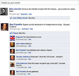 Funny Facebook Status: Facebook in history -- If facebook existed back ...
