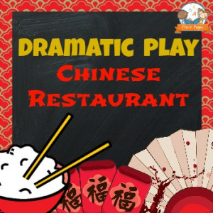 Dramatic Play Chinese Restaurant for Pre-K and Kindergarten