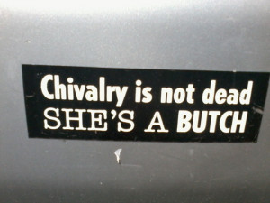 Chivalry is not dead.