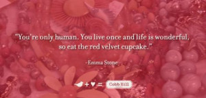 Thanks for the advice, Emma Stone!