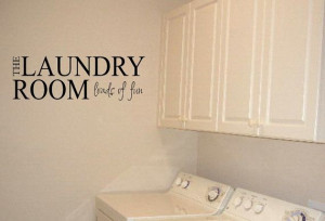 THE LAUNDRY ROOM loads of fun Vinyl Wall by VinylWallQuotes, $24.00 ...