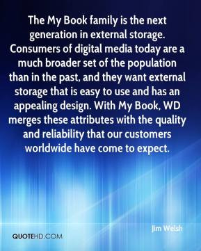 ... Welsh - The My Book family is the next generation in external storage