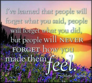 Beautiful inspirational quote about how people can make others feel ...