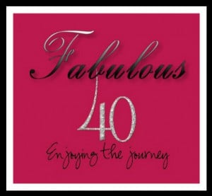 40th birthday quotes funny for women | Homeward Bound: Beauty