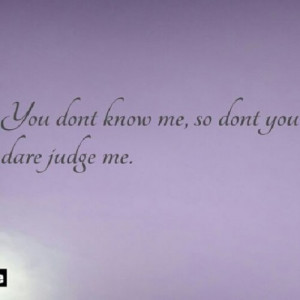 you #know #dare #judge #strong #StandingUp