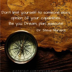 Don't limit yourselfDreams, Quotes They, Quotes Steve