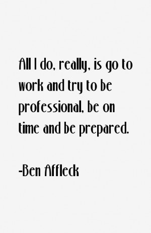 Ben Affleck Quotes & Sayings