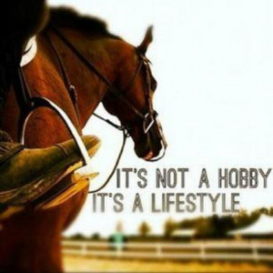 Horseback Riding Is A Sport Quotes Of the 