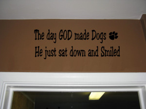-art-quotes-vinyl-religious-GOD-made-Dogs-smile-decals-stickers-home ...