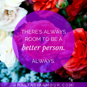 always-room-to-be-a-better-person-life-quotes-sayings-pictures1.jpg