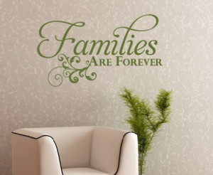 Families are Forever Wall Decal, Family Wall Decal, LDS Wall Decal