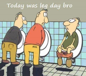 20 Gym Jokes To Get You Through Your Next Workout #11: Today was leg ...