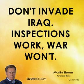 Don't invade Iraq. Inspections work, war won't.