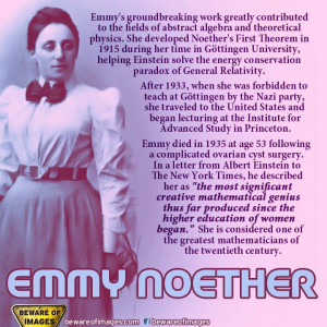 Feminism Mathematician and Scientist Happy birthday Amalie Emmy Noeth