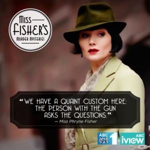Mysteries, Fisher Murder, Guns Quotes, Miss Fisher Quotes, Murder ...