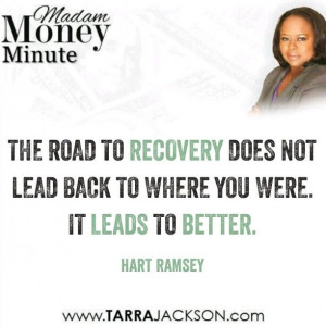 ... you were. It leads to better. - Hart Ramsey | www.tarrajackson.com