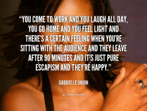 Gabrielle Union Quotes