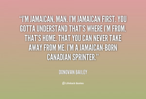 quote-Donovan-Bailey-im-jamaican-man-im-jamaican-first-you-127601.png