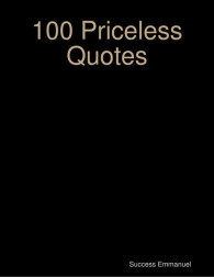 100 Priceless Quotes ePub (Adobe DRM) download by Success Emmanuel