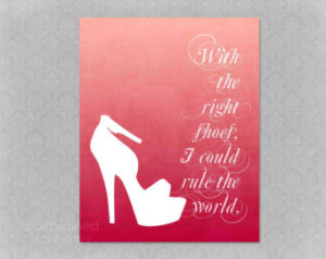Funny Girly Typography Ombre Poster Print Print - With the Right Shoes ...